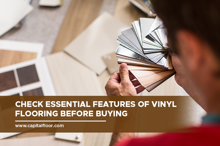 Check essential features of vinyl flooring before buying